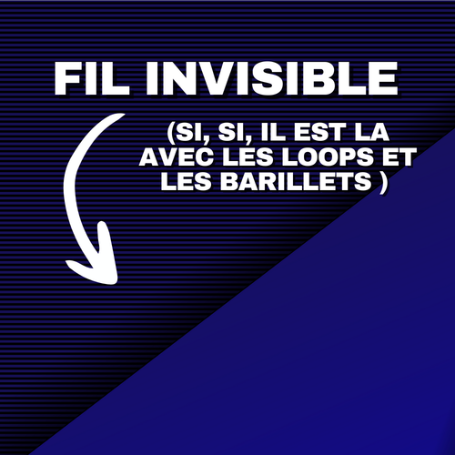 Fil invisible, cires et barillets